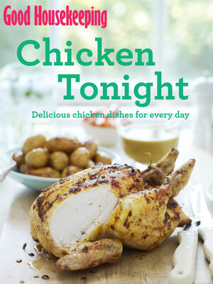 cover image of Good Housekeeping Chicken Tonight!
